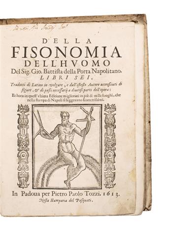 MEDICINE  PORTA, GIOVANNI BATTISTA DELLA. Della Fisonomia dellHuomo.  1613